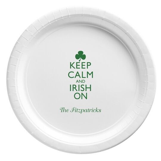 Keep Calm and Irish On Paper Plates